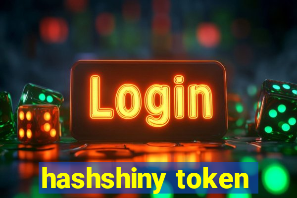 hashshiny token